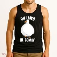 Oh Lawd He Comin Thicc Goose Meme Tank Top thumb 3