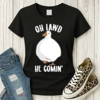 Oh Lawd He Comin Thicc Goose Meme Women's T-Shirt thumb 3