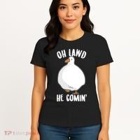 Oh Lawd He Comin Thicc Goose Meme Women's T-Shirt thumb 4