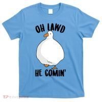 Oh Lawd He Comin Thicc Goose Meme T-Shirt thumb 0