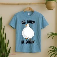 Oh Lawd He Comin Thicc Goose Meme T-Shirt thumb 2