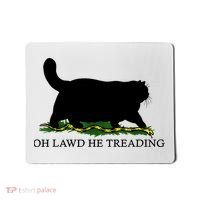 Oh Lawd He Treading Black Cat Mousepad thumb 0