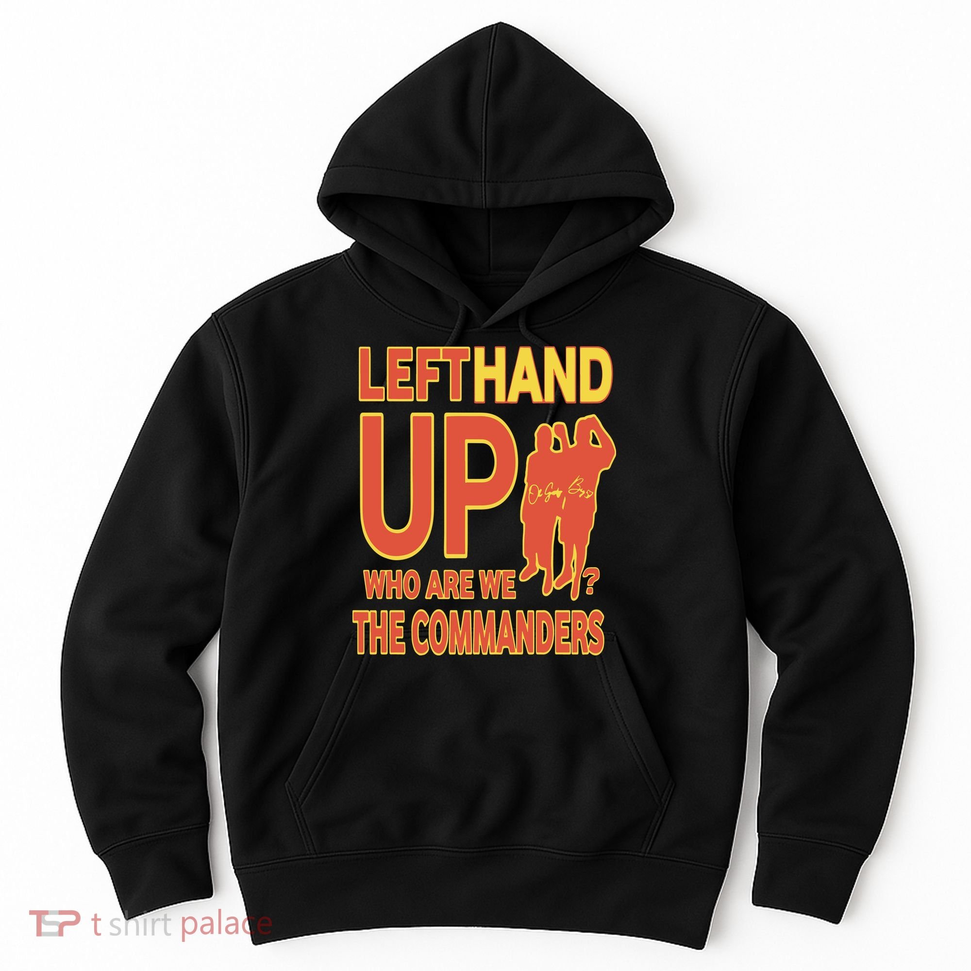 Official Left Hand Up Who Are We The Commanders Hoodie