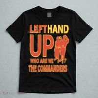 Official Left Hand Up Who Are We The Commanders T-Shirt thumb 5