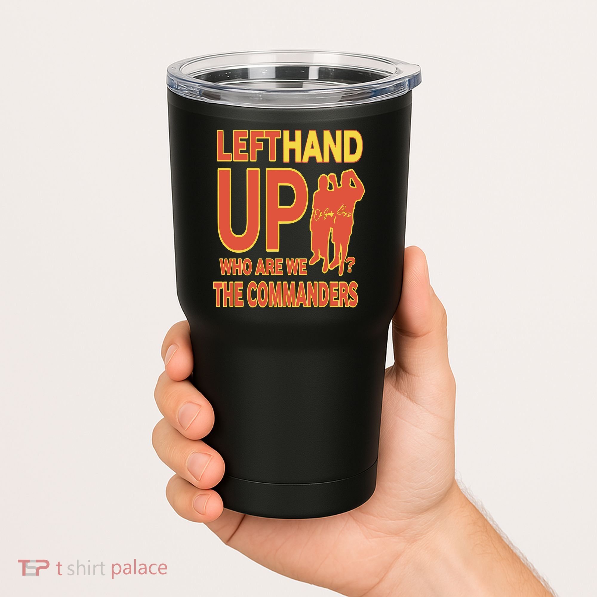 Official Left Hand Up Who Are We The Commanders Tumbler