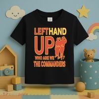 Official Left Hand Up Who Are We The Commanders Toddler T-Shirt thumb 3