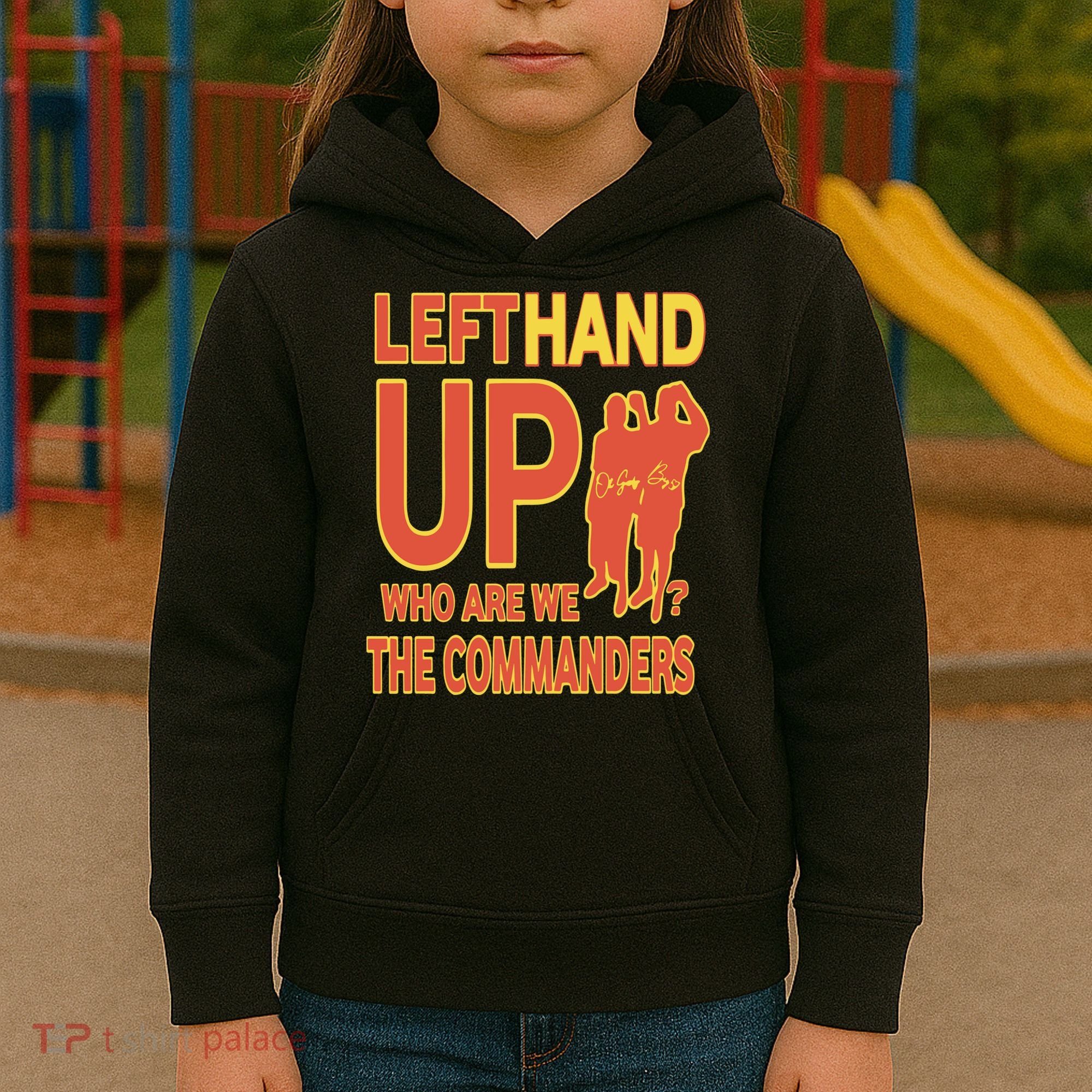 Official Left Hand Up Who Are We The Commanders Kids Hoodie