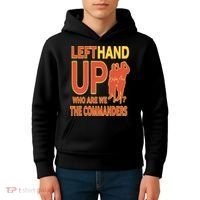 Official Left Hand Up Who Are We The Commanders Kids Hoodie thumb 4