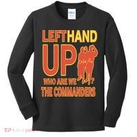 Official Left Hand Up Who Are We The Commanders Kids Long Sleeve Shirt thumb 0