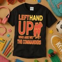 Official Left Hand Up Who Are We The Commanders Kids T-Shirt thumb 3
