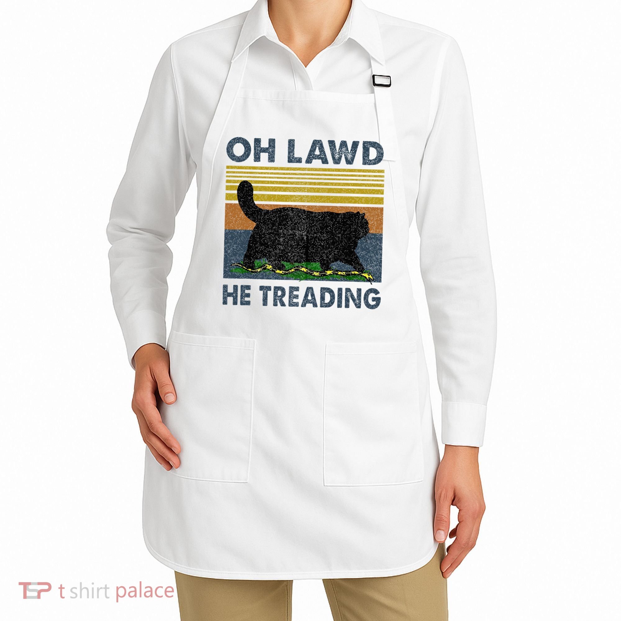 Oh Lawd He Treading Apron