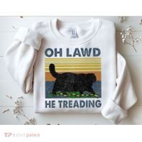 Oh Lawd He Treading Sweatshirt thumb 2
