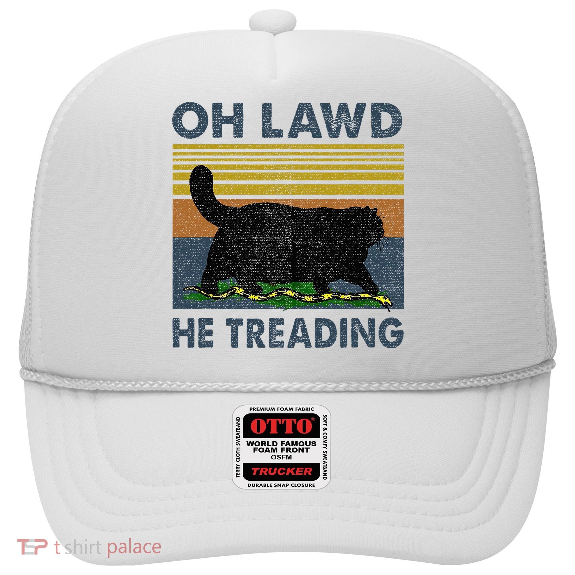 Oh Lawd He Treading Hat