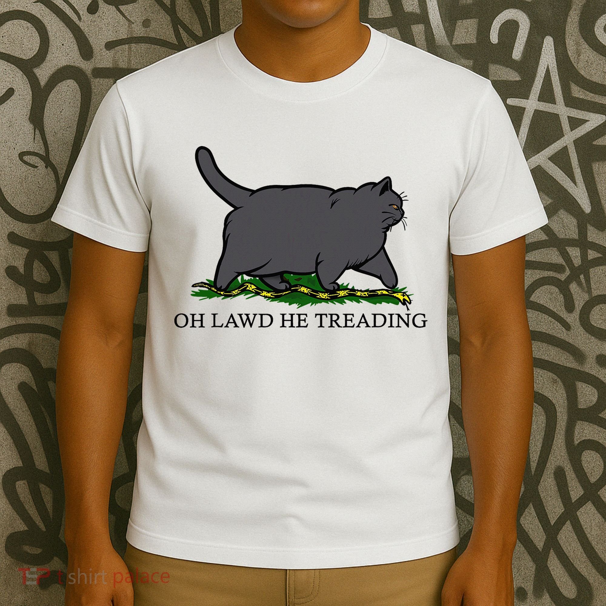 Oh Lawd He Treading Funny Fat Cat T-Shirt