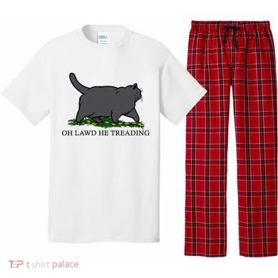 Oh Lawd He Treading Funny Fat Cat Pajama Set