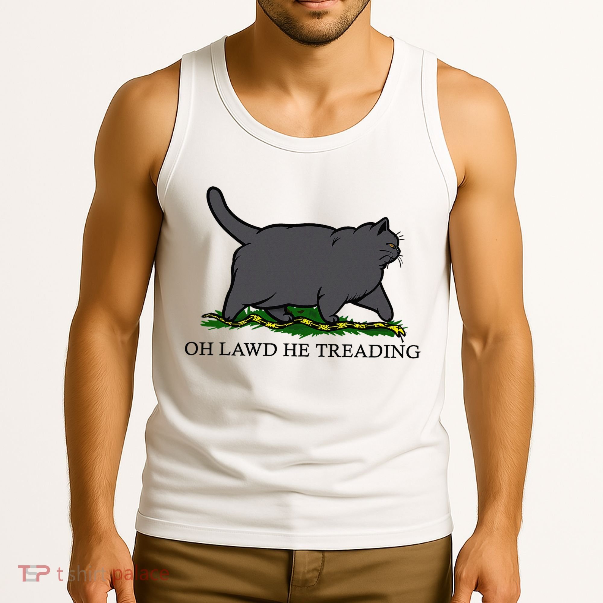 Oh Lawd He Treading Funny Fat Cat Tank Top