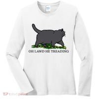 Oh Lawd He Treading Funny Fat Cat Women's Long Sleeve Shirt thumb 0