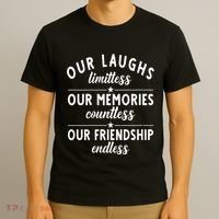 Our Laughs Limitless Memories Countless Friendship Endless Vneck T-Shirt thumb 3