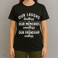 Our Laughs Limitless Memories Countless Friendship Endless Vneck T-Shirt thumb 4