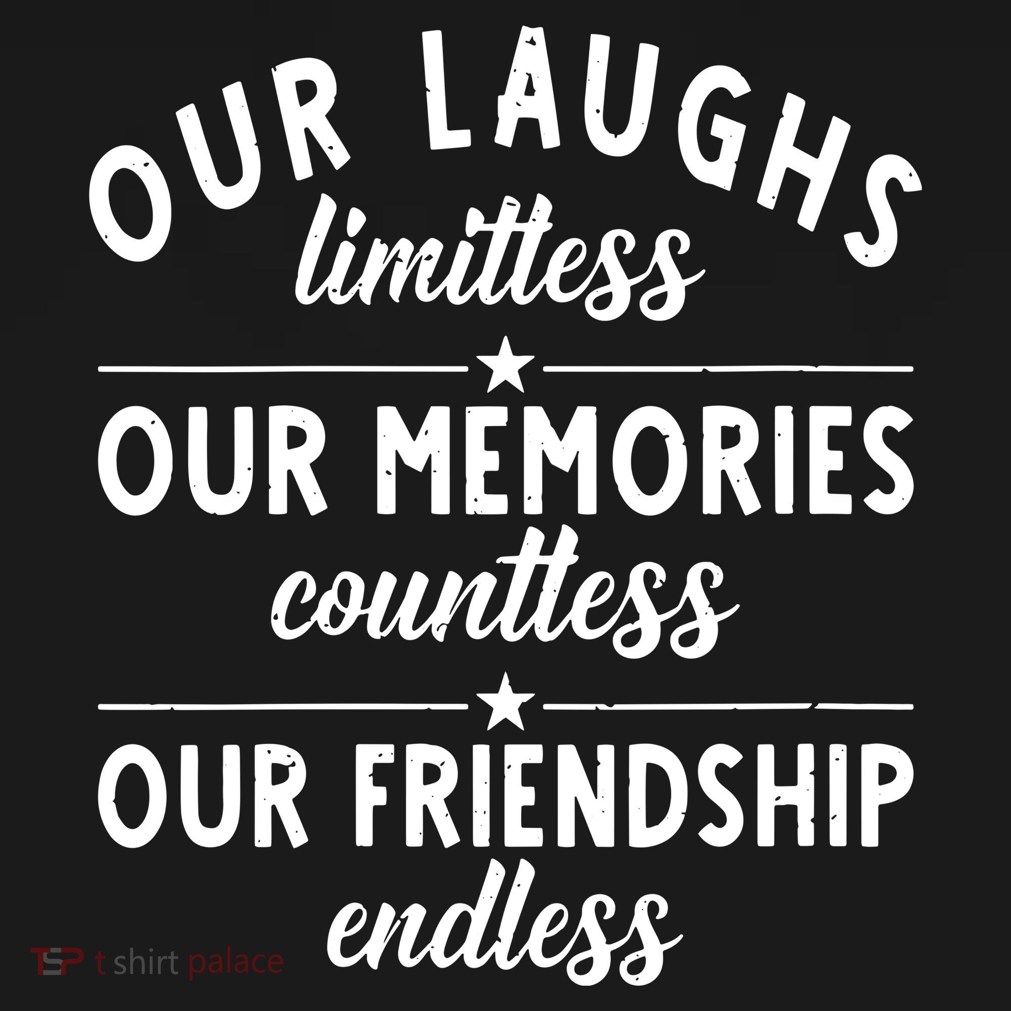 Our Laughs Limitless Memories Countless Friendship Endless Vneck Women's Hoodie