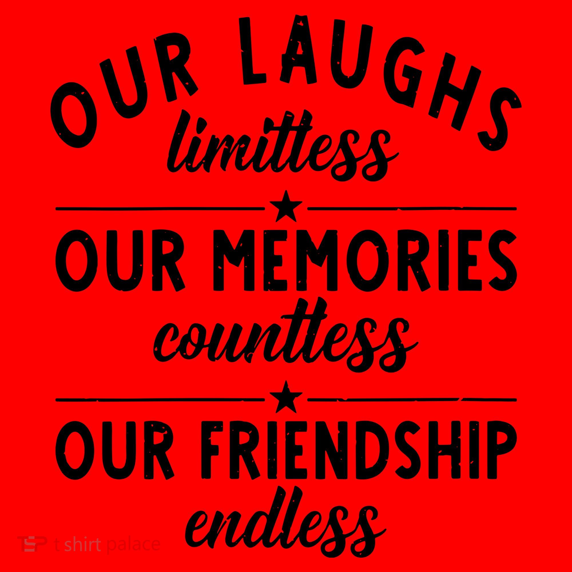 Our Laughs Limitless Memories Countless Friendship Endless Vneck Santa Hat