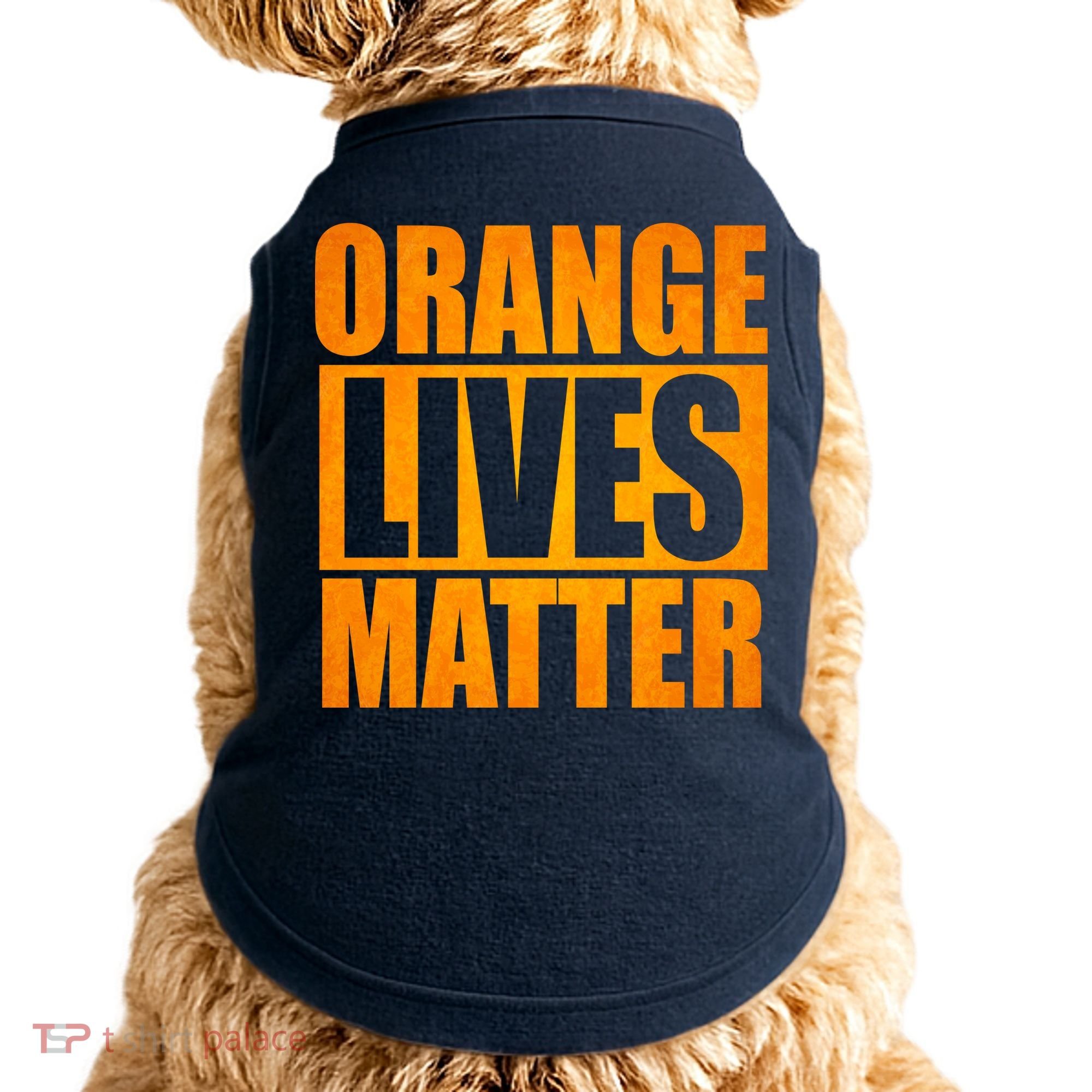 Orange Lives Matter Funny Donald Trump Doggie Tank