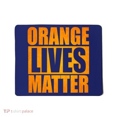 Orange Lives Matter Funny Donald Trump Mousepad