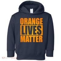 Orange Lives Matter Funny Donald Trump Toddler Hoodie thumb 0