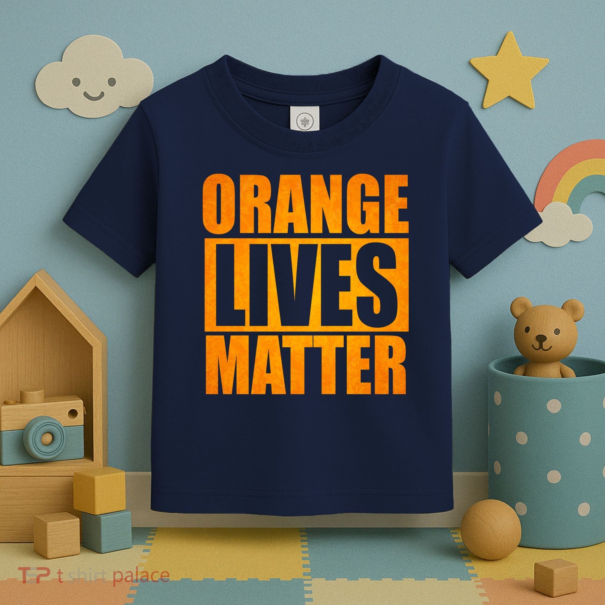 Orange Lives Matter Funny Donald Trump Toddler T-Shirt
