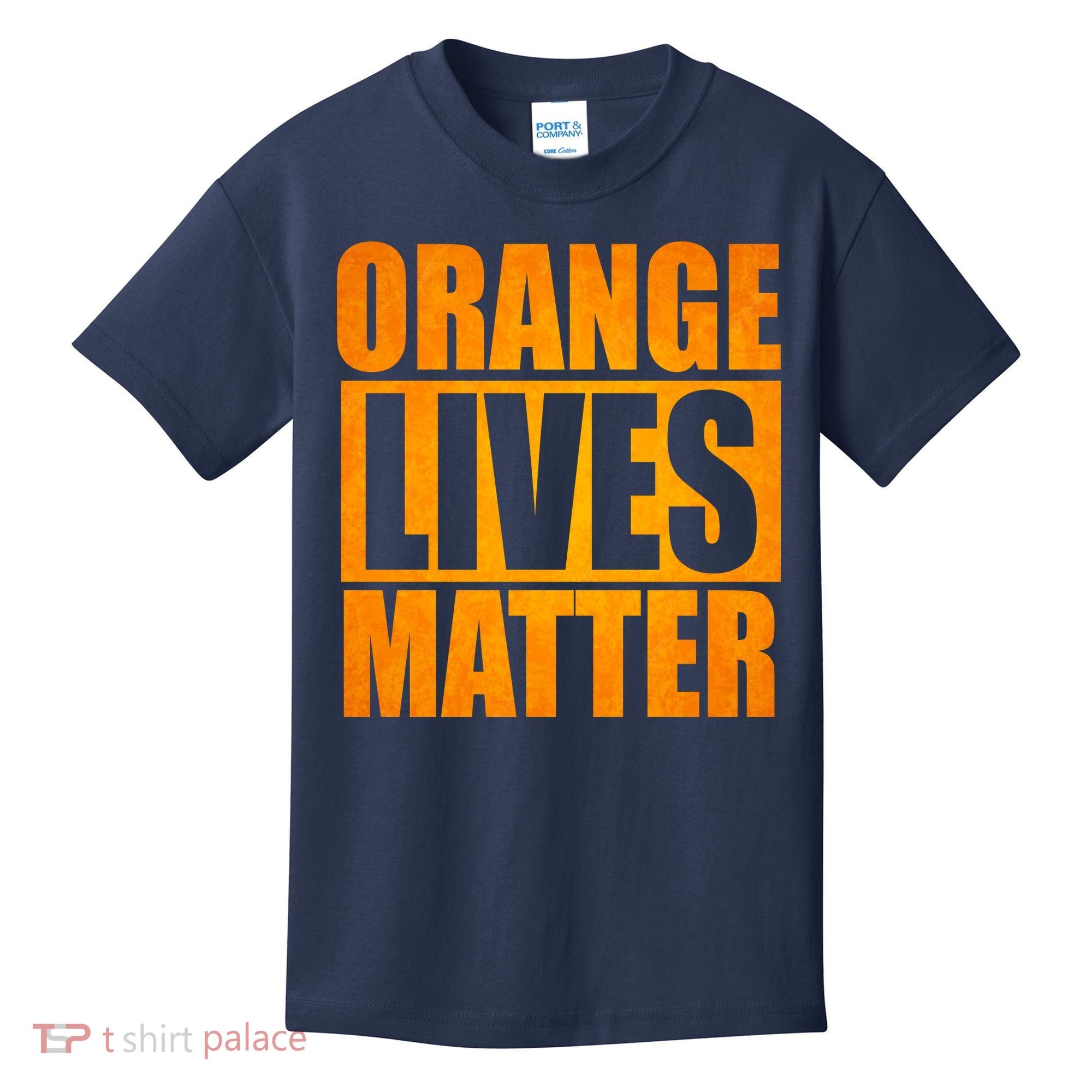 Orange Lives Matter Funny Donald Trump Kids T-Shirt
