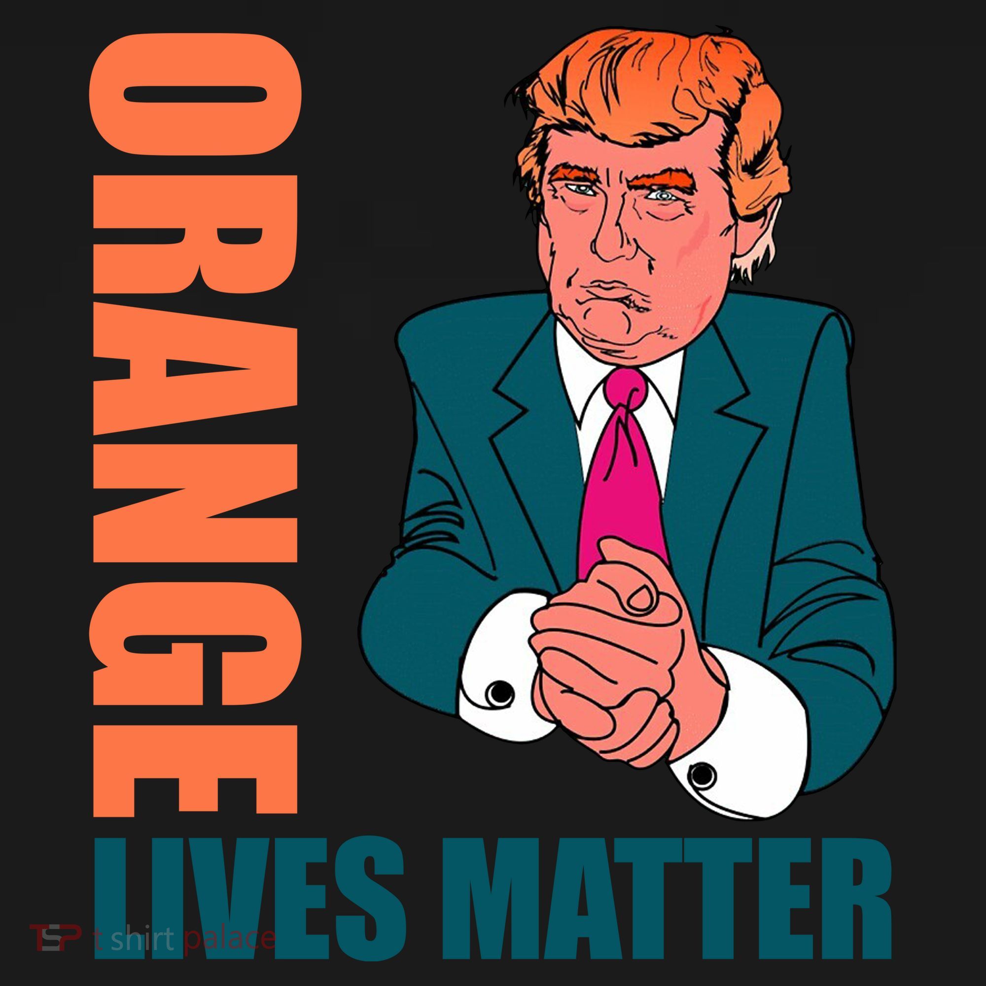 Orange Lives Matter Funny Trump Coaster