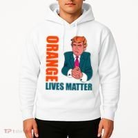 Orange Lives Matter Funny Trump Hoodie thumb 2