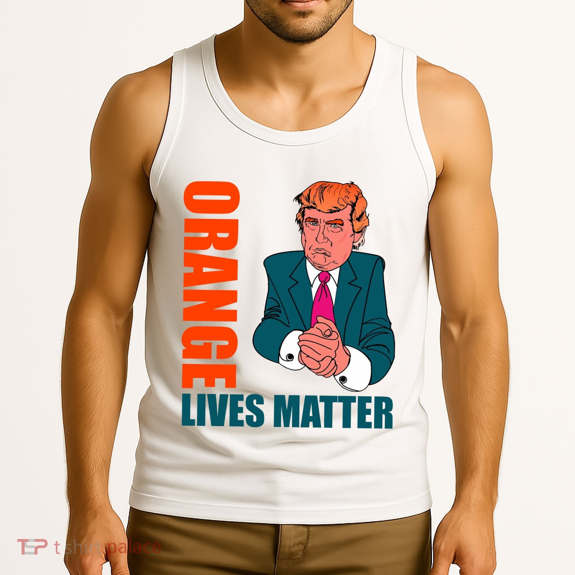 Orange Lives Matter Funny Trump Tank Top