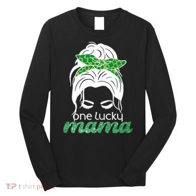 One Lucky Mama St Patricks Day Long Sleeve Shirt