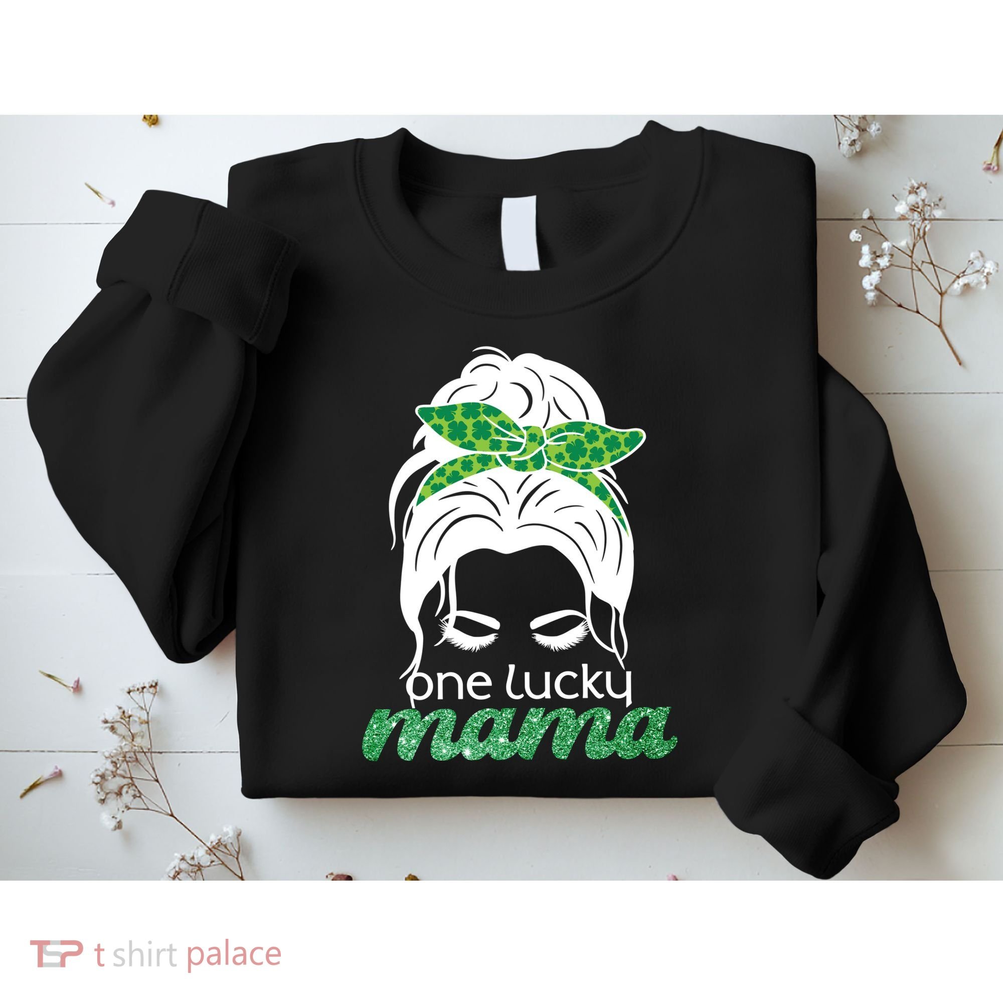 One Lucky Mama St Patricks Day Sweatshirt