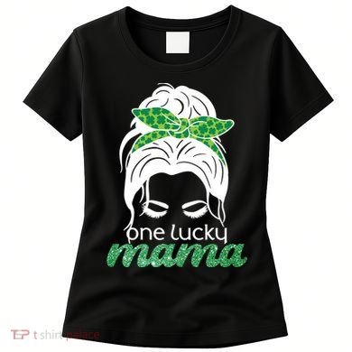 One Lucky Mama St Patricks Day Women's T-Shirt