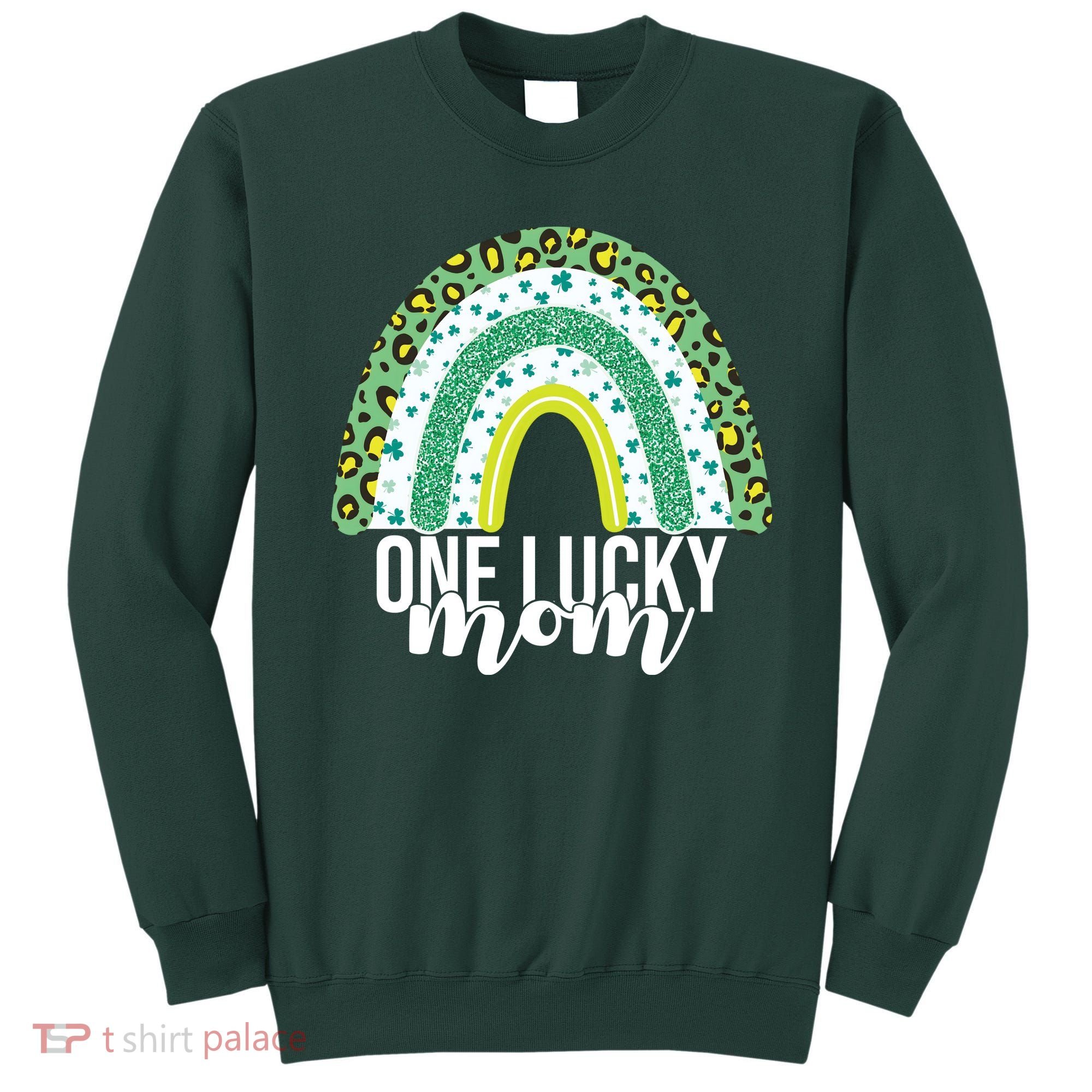 One Lucky Mom Rainbow St Patrick's Day Sweatshirt