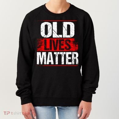 Old Lives Matter Distressed Women's Sweatshirt
