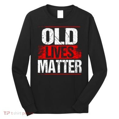 Old Lives Matter Distressed Long Sleeve Shirt