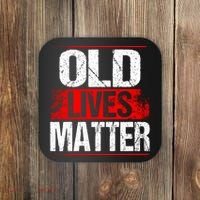 Old Lives Matter Distressed Coaster thumb 0