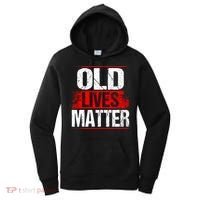 Old Lives Matter Distressed Women's Hoodie thumb 0