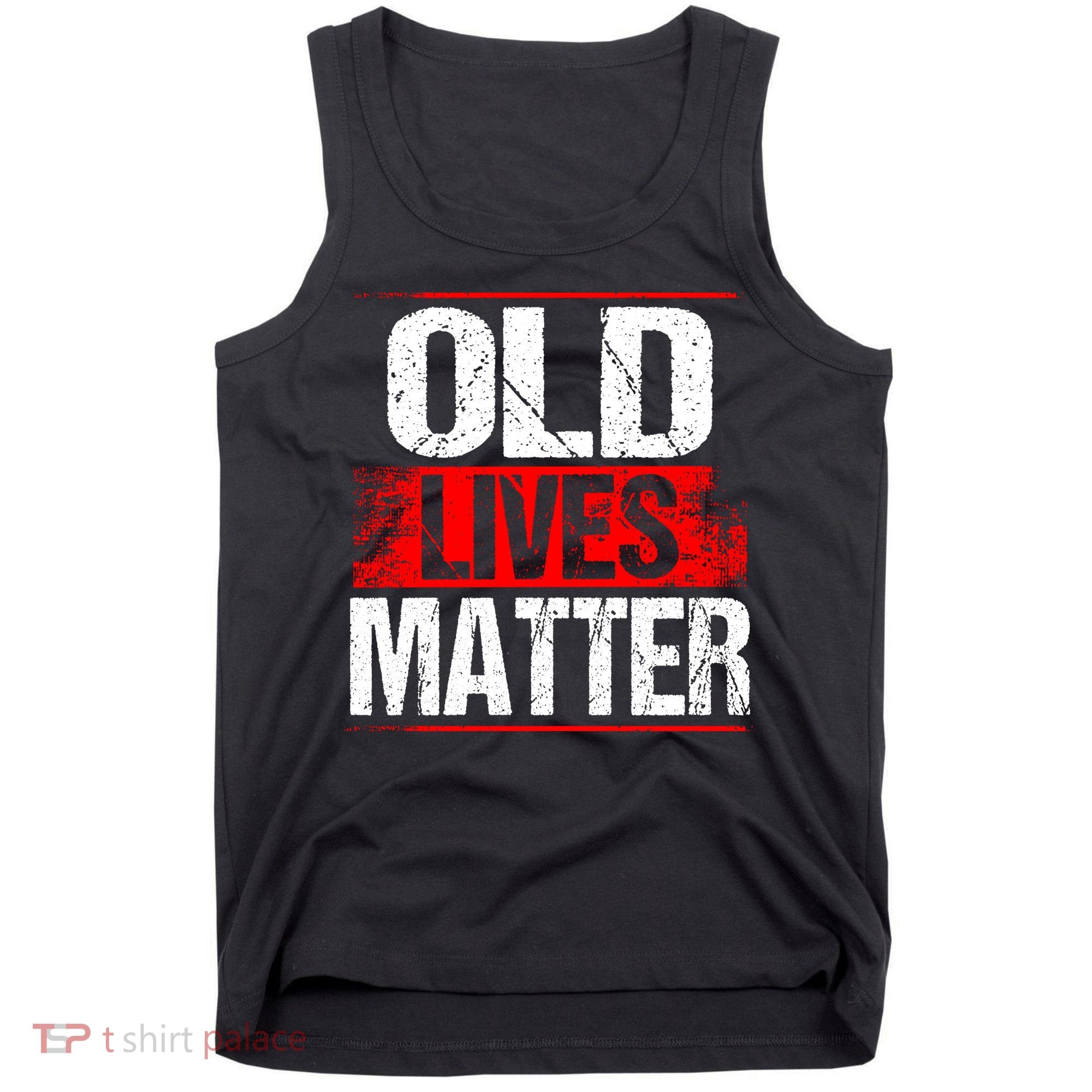 Old Lives Matter Distressed Tank Top