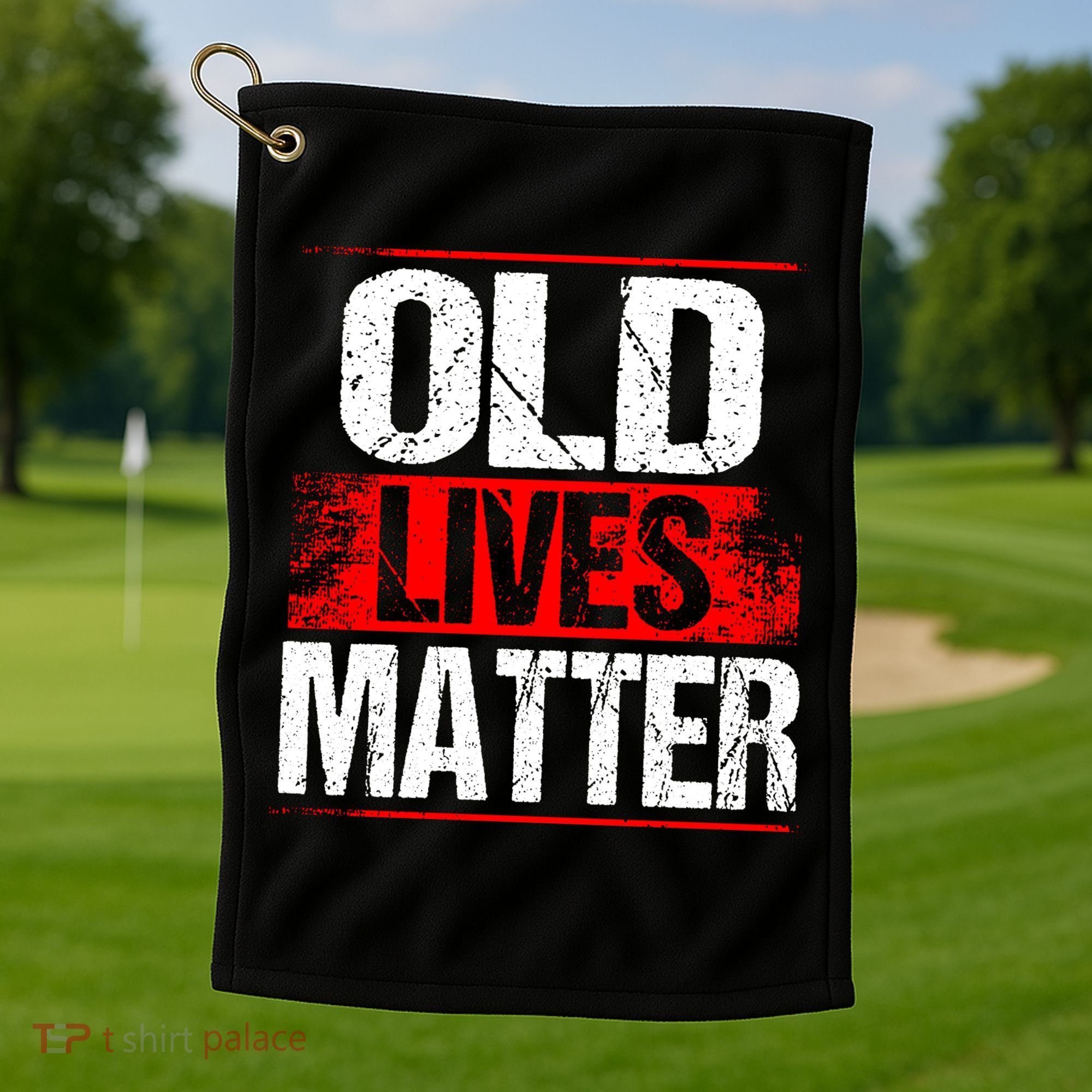 Old Lives Matter Distressed Golf Towel