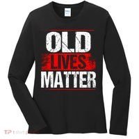 Old Lives Matter Distressed Women's Long Sleeve Shirt thumb 0