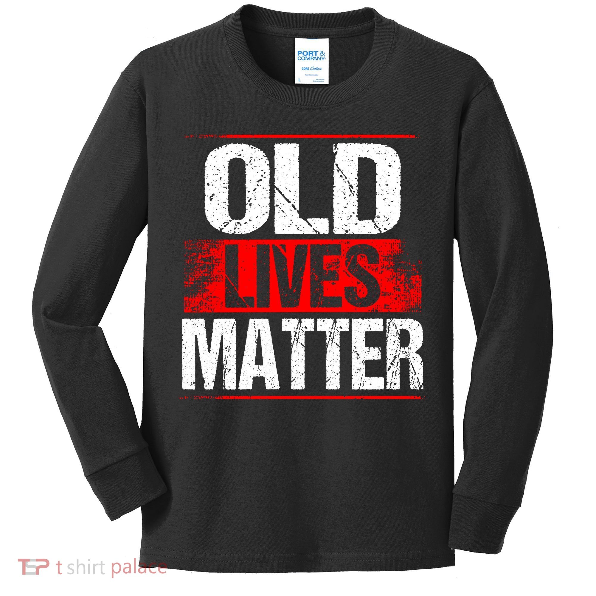 Old Lives Matter Distressed Kids Long Sleeve Shirt