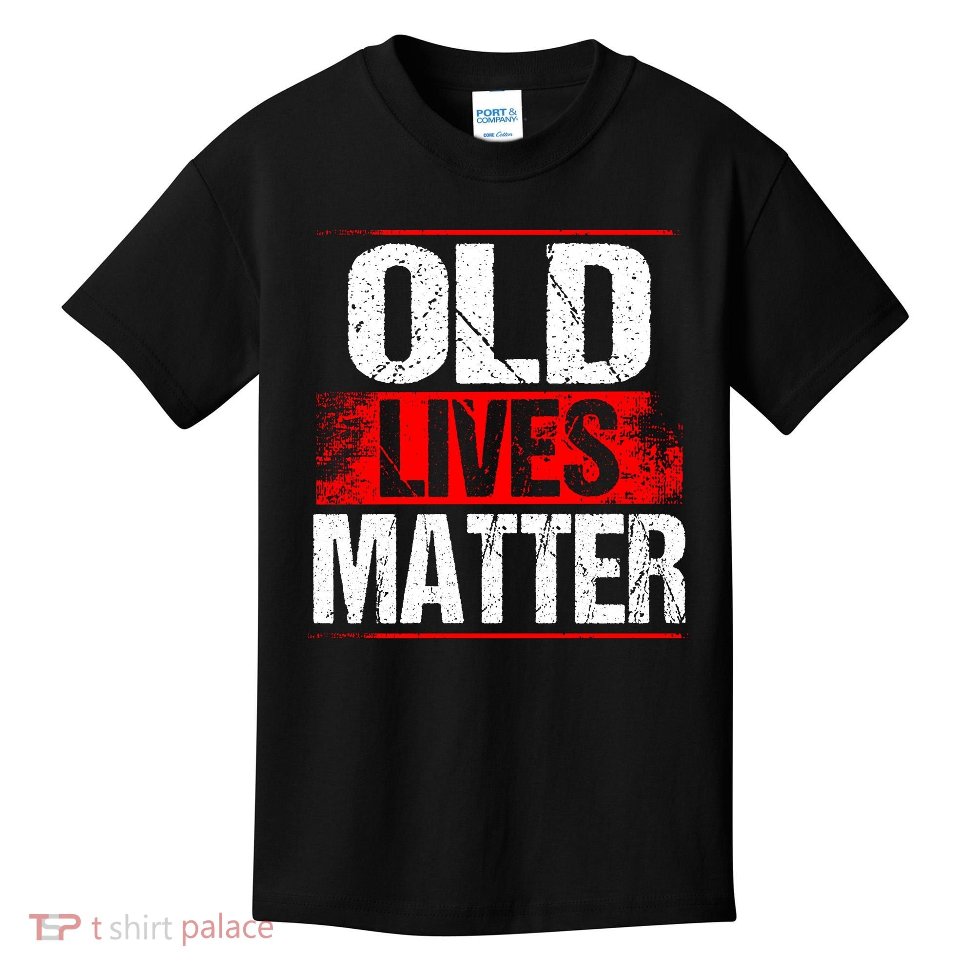 Old Lives Matter Distressed Kids T-Shirt