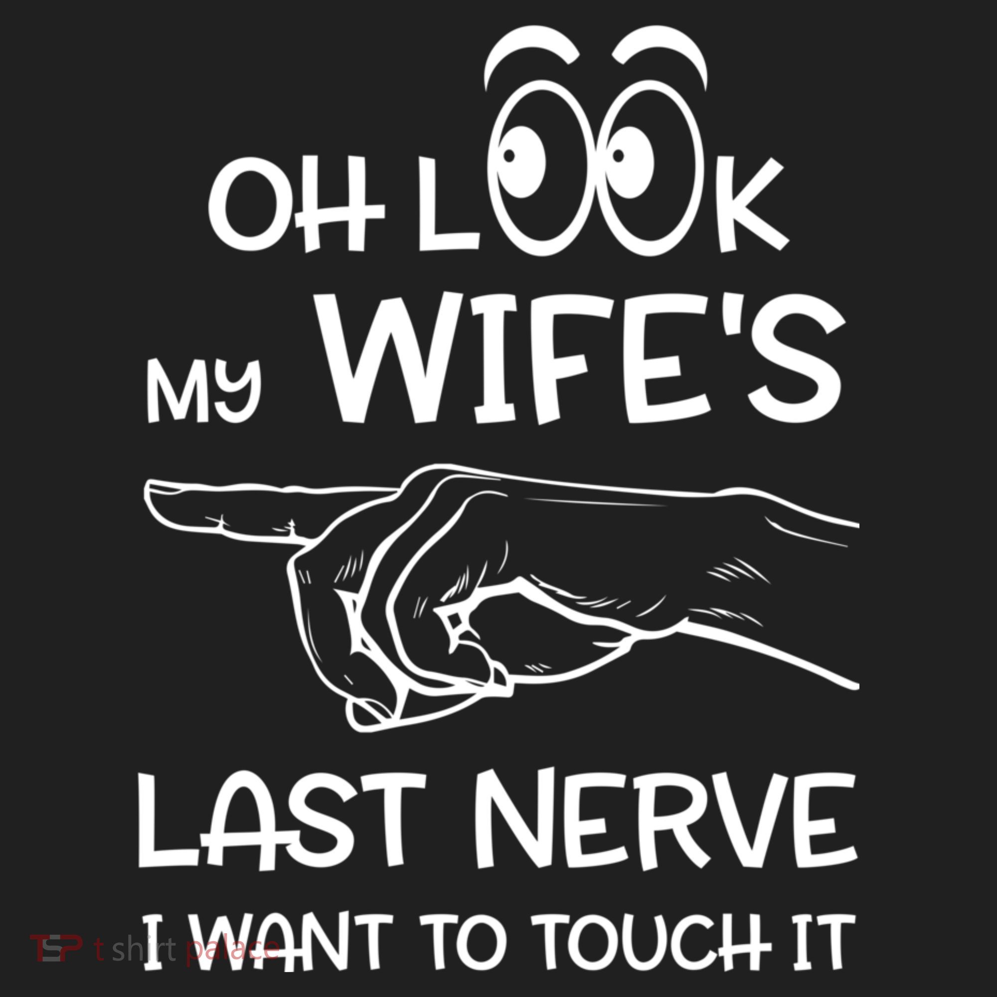 Oh Look My Wife's Last Nerve I Want To Touch It Sarcastic Gift Golf Towel