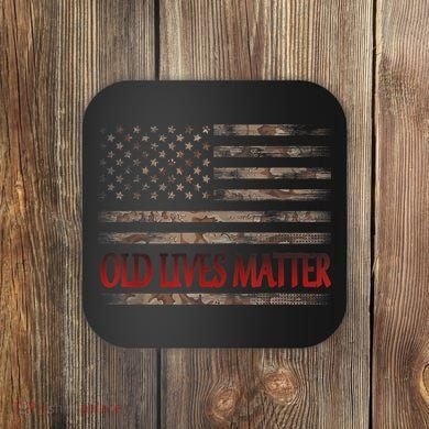 Old Lives Matter 40th 50th 60th 70th Birthday Coaster