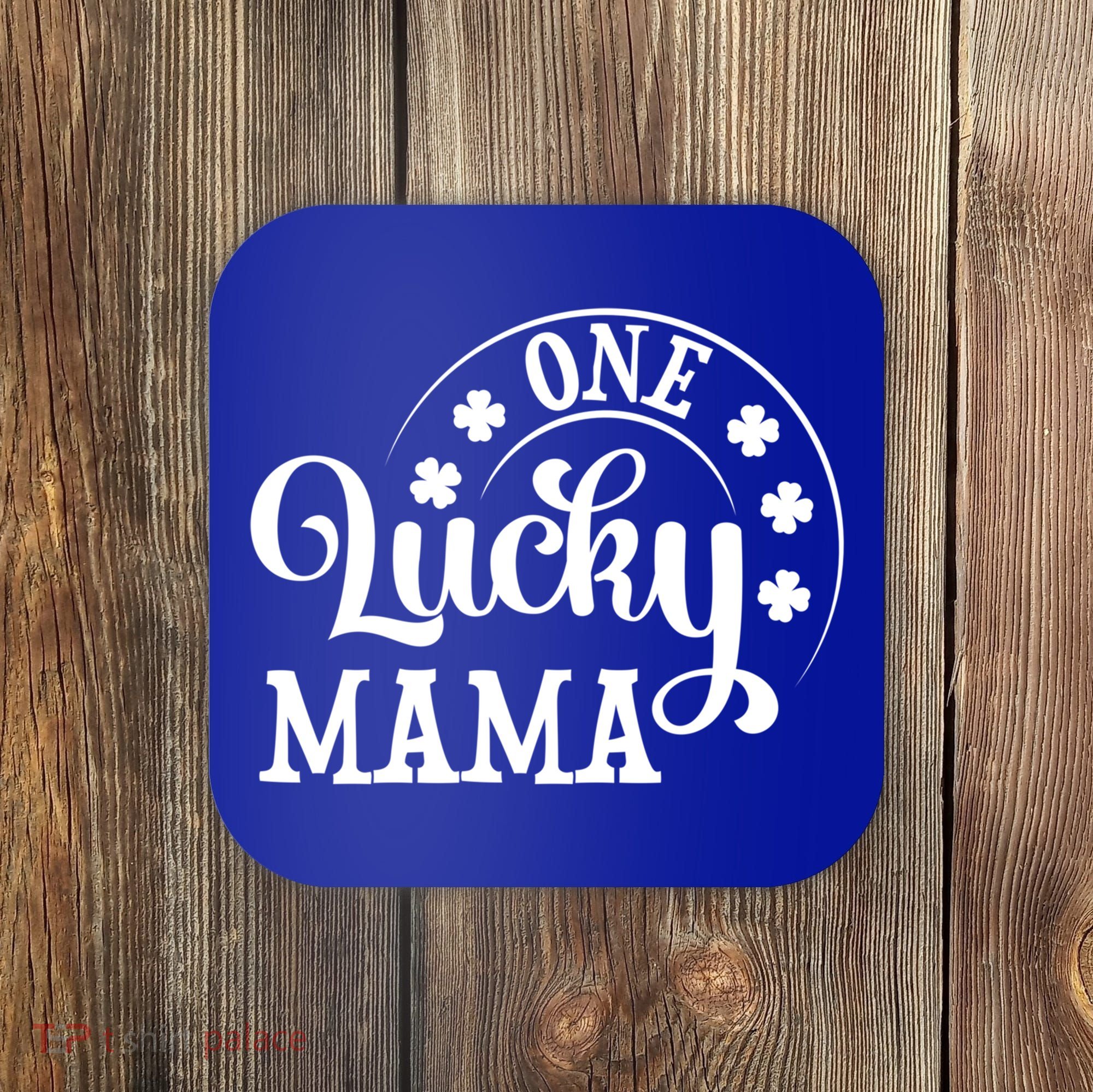 One Lucky Mama Saint Patricks Day Gift Coaster
