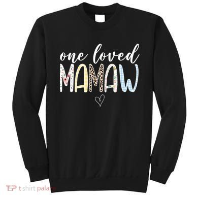 One Loved Mamaw Mothers Day Cute Sweatshirt